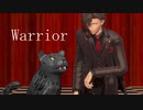 【MMD刀剣乱舞】Warrior【sam式大俱利伽羅さん】