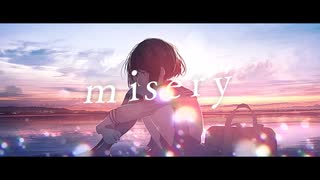 オリジナル曲　misery　feat.初音ミク