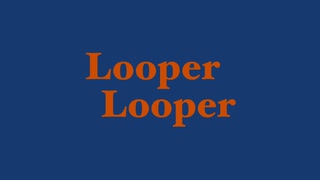 「Looper Looper」/曲がり feat.初音ミク