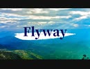 【歌ってみた】Flyway／鏡音レン, KAITO（halyosy）【キュイ】