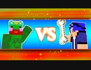 【Minecraft】－マインクラフト・タイム－　Part18