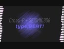 [VOCALOIDオリジナル] 『type;BEAT!』 feat. GUMI_ENGLISH + AmyV5