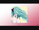 前奏曲 / フルナギネヲ feat. 初音ミク