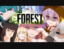 【The Forest】VOIRO survive【VOICEROID実況】