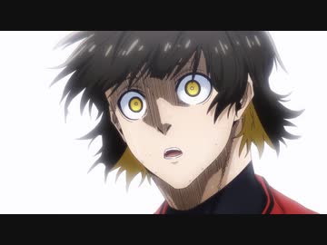 ブルーロック　第22話　声