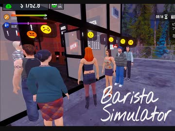 【Barista Simulator】わぁ　人がたくさん並んでるぅ　[Part16]