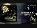The Nightshift - The Haunting Of Me