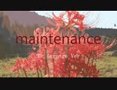 maintenance　Re.Arrange Ver / +haru+hi【可不】