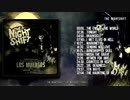 The Nightshift - Los Muertos