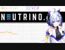 【NEUTRINO】蜜月アン・ドゥ・トロワ【No.7 / SEVEN】