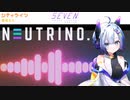 【NEUTRINO】シティライツ / City Lights【No.7 / SEVEN】