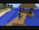 古のMinecraft生活_Part7_字幕プレイ_[JE Beta 1.7.3]___(・ｲ_・ﾁ)