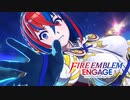 #FEE_22 第22章 神竜と邪竜 叶わぬ願い【FEエンゲージ 初見攻略】