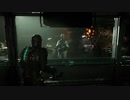 Dead Space リメイク 39【ゆっくり実況プレイ】