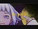 Dr.jekyll/feat.可不
