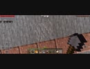 Minecraft…整地始めましたSession2-100