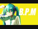 B.P.M /あまま feat. 初音ミク