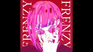 FRENZY FRENZY / Takh feat.Mai