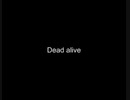 ROBLOX dead alive