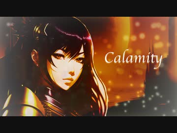 Calamity / feat.Solaria