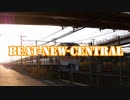 【東方乗車録2022-2023単品】BEAT-NEW-CENTRAL