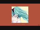 梅干し / フルナギネヲ feat. 初音ミク