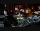 帰ってきた絶恐ゲーム！「Dead Space」実況プレイ Part33