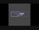Galaxy Night (feat. SynthV Mai)