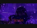 Strain / 初音ミク