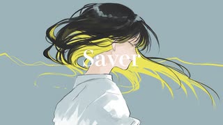 Saver / 夏色花梨