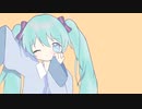 ロストハッピーロスト/初音ミク　shortver