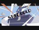 STAY BOLD (VOCAColle ver.) / Murotommy feat. 初音ミク