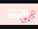 【30分耐久フリーBGM】afternoon tea!!!
