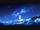星の雫 / fene feat.初音ミク
