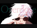【MMD呪術廻戦】Overdose