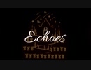 Echoes / Piano feat. Mai (Synthesizer V Pro)