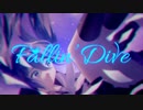 Fallin'Dive【すずかぜ。/初音ミク】