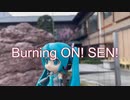 Burning ON! SEN!