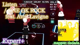 【ビートセイバー】Listen - ONE OK ROCK feat. Avril Lavigne (Expert+)【S】