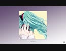 罪の蜜 / フルナギネヲ feat. 初音ミク