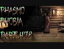 【Phasmophobia】長期化による弊害【実況】Part.478