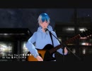 【MMD】松田爽汰（松田っぽいよ）で「夜もすがら君思ふ」路上ライブ風