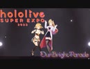 ヴァンパイア/夜空メル×癒月ちょこ　【hololive 4th fes. Our Bright Parade holo*27 stage】