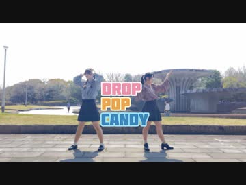 【ともか×さき】drop pop candy　踊ってみた
