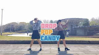 【ともか×さき】drop pop candy　踊ってみた