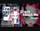 ミツキ - Crazy About Me [Free Download]
