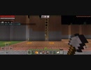Minecraft…整地始めましたSession2-110