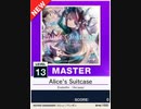 【譜面確認用】 Alice’s Suitcase MASTER 【チュウニズムNEW外部出力】