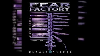 Fear Factory - Demanufacture  (1995 full)