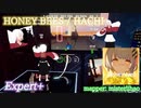 【ビートセイバー】HONEY BEES - HACHI (Expert+)【S】